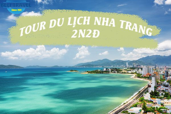 Tour du lịch Nha Trang 2 ngày 2 đêm